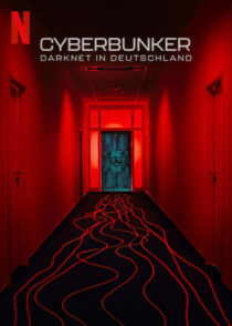 دانلود مستند Cyberbunker: The Criminal Underworld 2023384002-1398944075