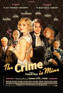 دانلود فیلم The Crime Is Mine 2023382445-880132950