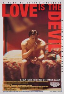 دانلود فیلم Love Is the Devil: Study for a Portrait of Francis Bacon 1998382902-1980709016