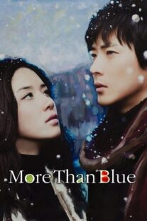 دانلود فیلم کره‌ای More Than Blue 2009383076-1605551103