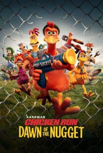دانلود انیمیشن Chicken Run: Dawn of the Nugget 2023383525-2019054690