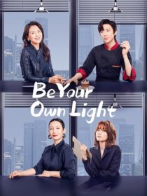 دانلود سریال Be Your Own Light385995-215934617