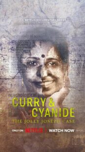 دانلود مستند هندی Curry & Cyanide: The Jolly Joseph Case 2023384678-1467936967