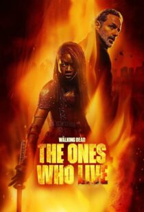 دانلود سریال The Walking Dead: The Ones Who Live387982-415123473