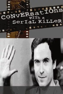 دانلود مستند Conversations with a Serial Killer386648-20442236