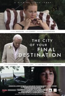 دانلود فیلم The City of Your Final Destination 2009387750-1403203943