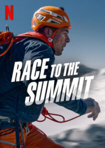 دانلود فیلم Race to the Summit 2023387730-1760656315