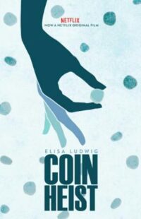 دانلود فیلم Coin Heist 2017386867-907201592