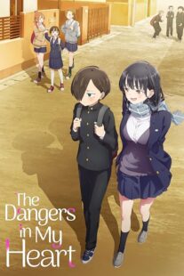 دانلود انیمه The Dangers in My Heart330019-5485348