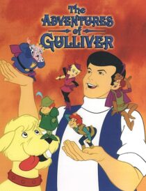 دانلود انیمیشن The Adventures of Gulliver387446-855278500