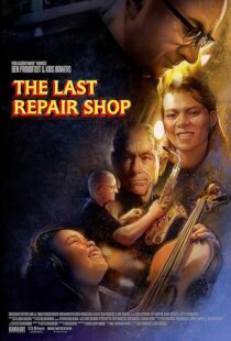 دانلود فیلم The Last Repair Shop 2023388339-1734330469