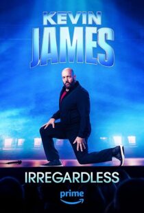 دانلود فیلم Kevin James: Irregardless 2024386960-1158908752
