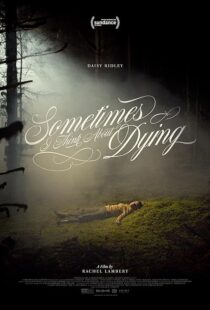 دانلود فیلم Sometimes I Think About Dying 2023390942-144180709
