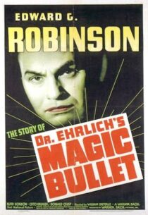 دانلود فیلم Dr. Ehrlich’s Magic Bullet 1940389201-795596870