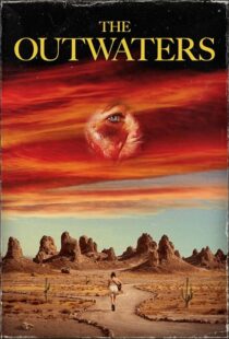 دانلود فیلم The Outwaters 2022389916-304152889