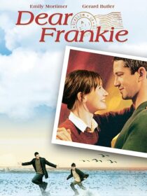 دانلود فیلم Dear Frankie 2004392663-1854256188