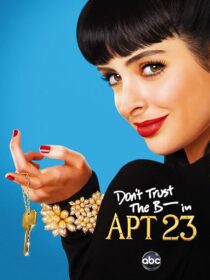 دانلود سریال Don’t Trust the B—- in Apartment 23391452-1028773513