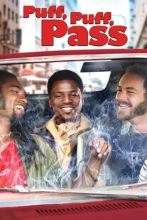 دانلود فیلم Puff, Puff, Pass 2006392807-1783027386