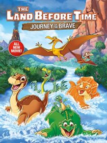 دانلود انیمیشن The Land Before Time XIV: Journey of the Brave 2016392281-863585930