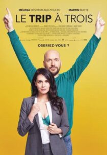 دانلود فیلم Le trip à trois 2017388839-102740907