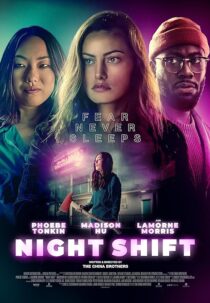 دانلود فیلم Night Shift 2023392238-1821125539