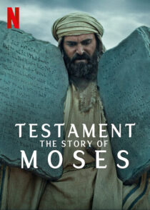 دانلود مستند Testament: The Story of Moses393390-1982899450