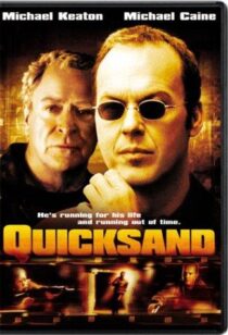 دانلود فیلم Quicksand 2003390753-594100597