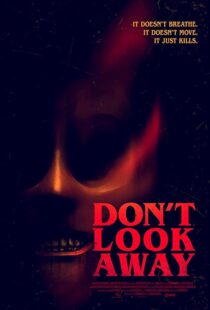 دانلود فیلم Don’t Look Away 2023392042-1511722865