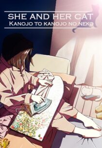 دانلود انیمه She and Her Cat: Their Standing Points 1999388963-884751710