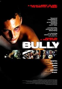 دانلود فیلم Bully 2001393439-1514249931