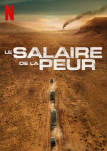 دانلود فیلم The Wages of Fear 2024393463-1891679175