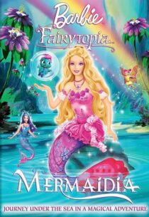 دانلود انیمیشن Barbie Fairytopia: Mermaidia 2006392366-39430021