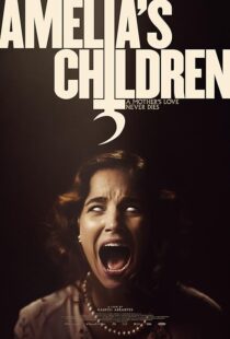 دانلود فیلم Amelia’s Children 2023390073-846531768