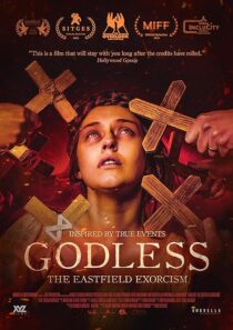 دانلود فیلم Godless: The Eastfield Exorcism 2023389182-153852724