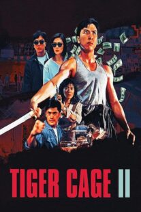 دانلود فیلم Tiger Cage II 1990390925-1784356101