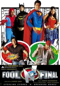 دانلود فیلم هندی Fool N Final 2007394606-893763965