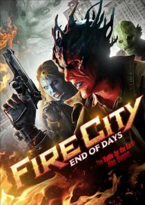 دانلود فیلم Fire City: End of Days 2015396479-872624874