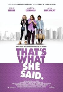دانلود فیلم That’s What She Said 2012395444-664410376