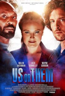 دانلود فیلم Us or Them 2023393937-357696134