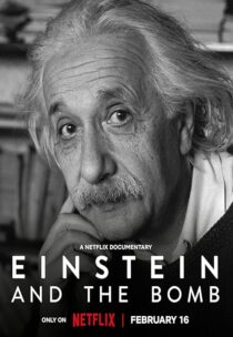 دانلود فیلم Einstein and the Bomb 2024396051-385035782