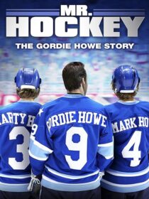 دانلود فیلم Mr. Hockey: The Gordie Howe Story 2013394059-1661723632