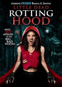 دانلود فیلم Little Dead Rotting Hood 2016396421-147720690