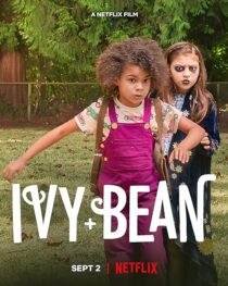 دانلود فیلم Ivy and Bean 2022395551-1911219160