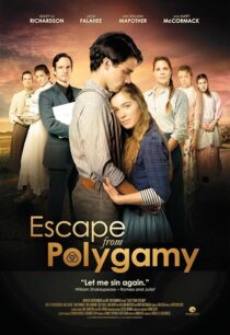 دانلود فیلم Escape from Polygamy 2013393794-2078235251