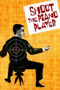 دانلود فیلم Shoot the Piano Player 1960398330-720246868