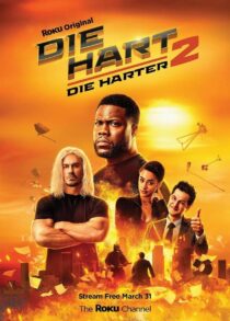 دانلود فیلم Die Hart 2: Die Harter 2024400387-1527577323