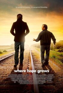دانلود فیلم Where Hope Grows 2014397707-1423921297