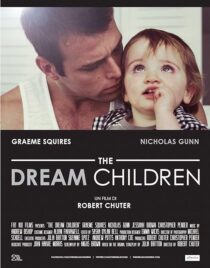 دانلود فیلم The Dream Children 2015398121-1763464349