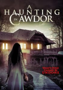 دانلود فیلم A Haunting in Cawdor 2015396752-1760991708