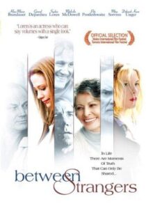 دانلود فیلم Between Strangers 2002399550-1071312612